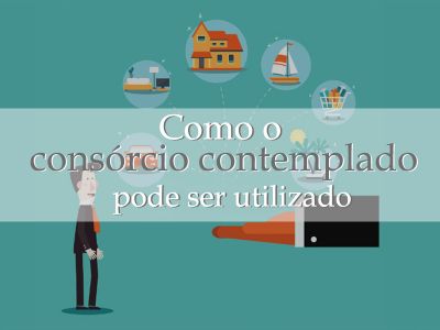 Como o consórcio contemplado pode ser utilizado?